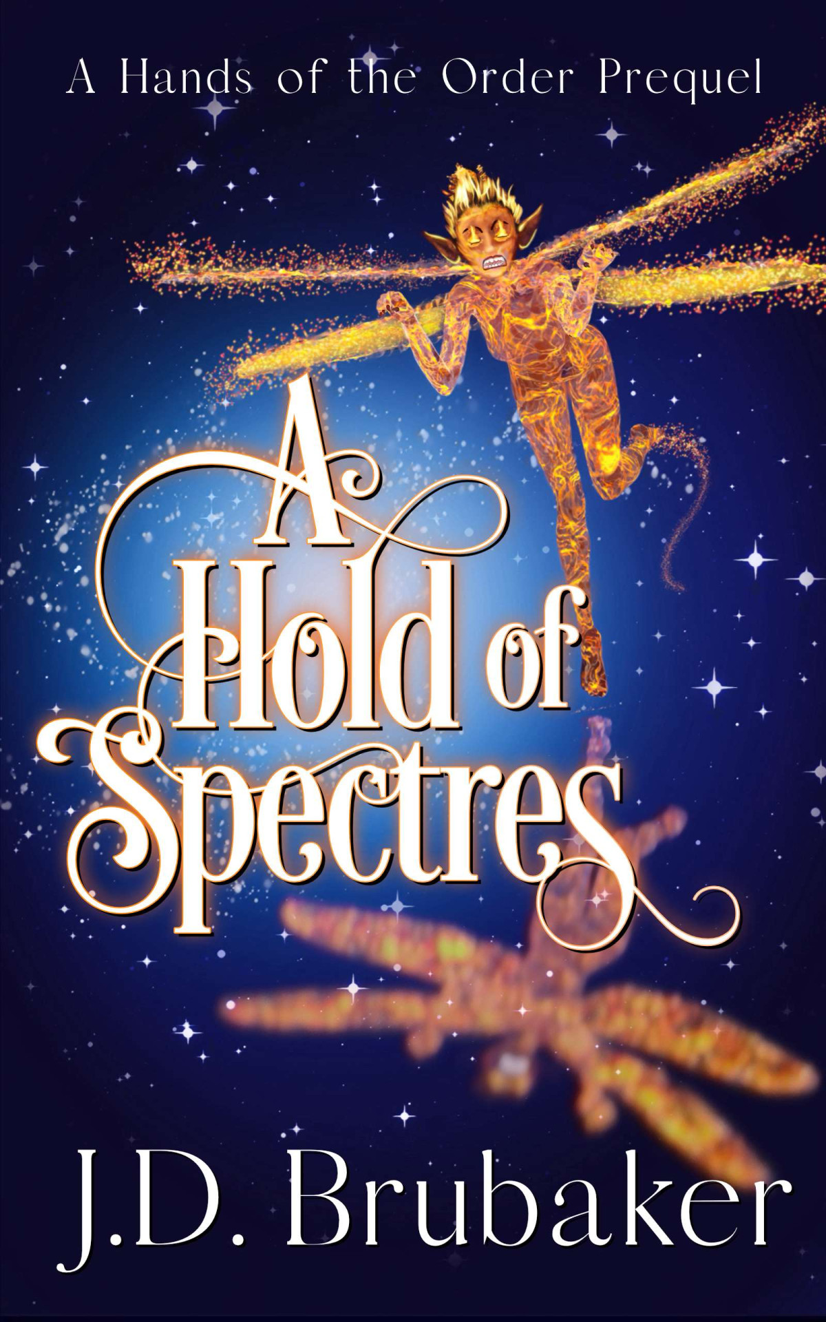 A Hold Of Spectres Full J D Brubaker