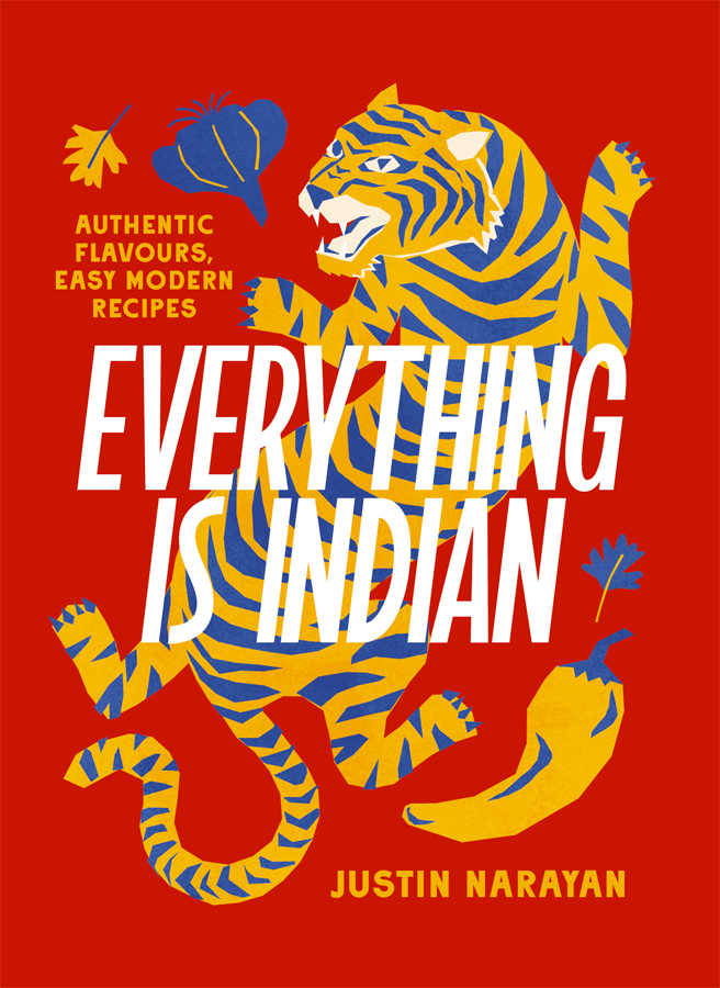 Everything Is Indian Justin Narayan