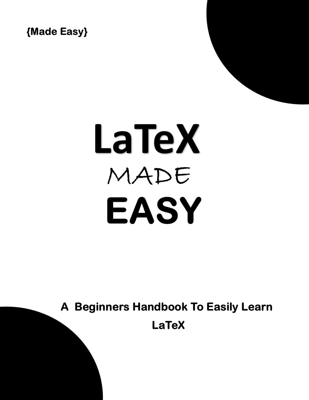 Latex Made Easy Robi Magige