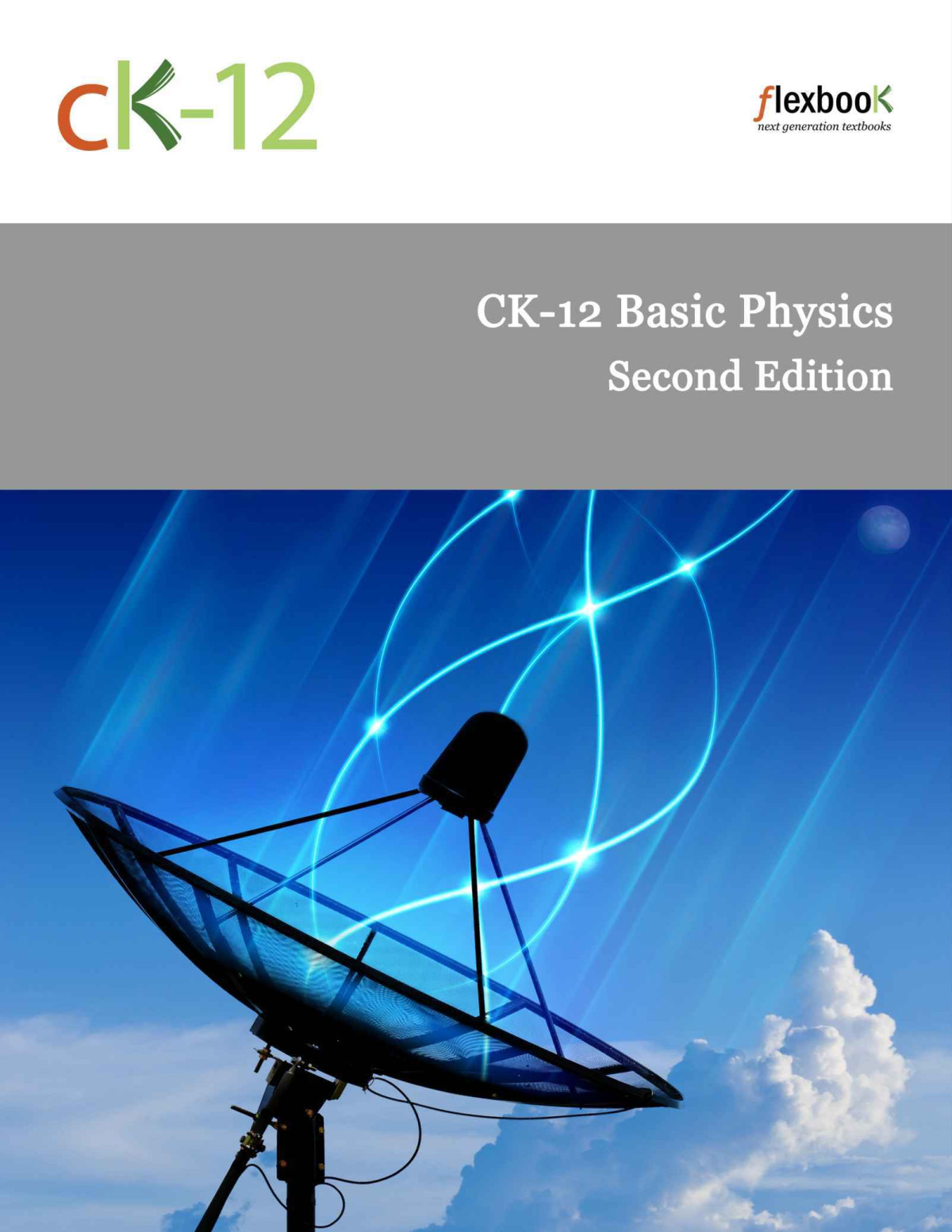 Ck12 Basic Physics Second Edition Ck12 Foundation