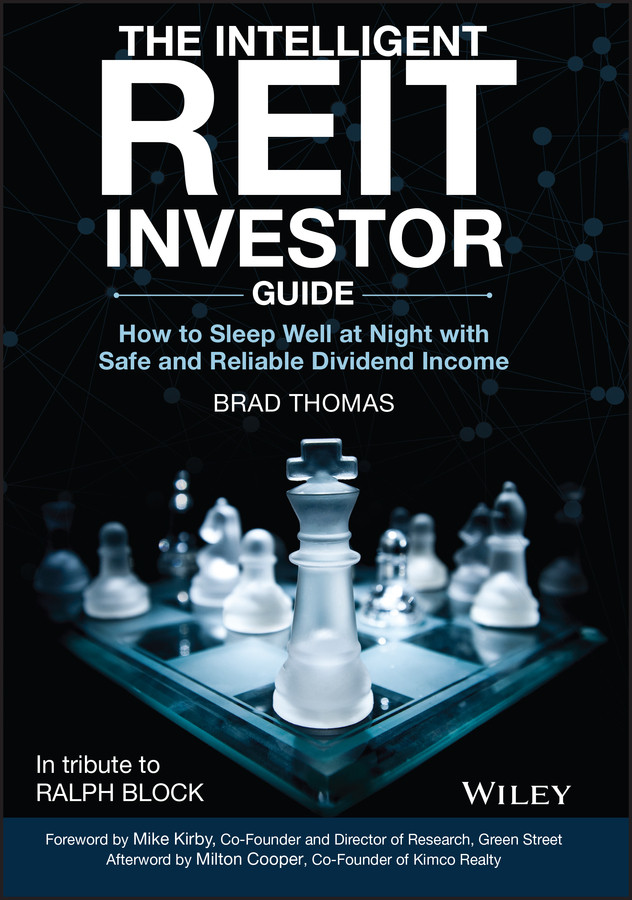 The Intelligent Reit Investor Guide How To Sleep Well At Night With Safe And Reliable Dividend Income Thomas
