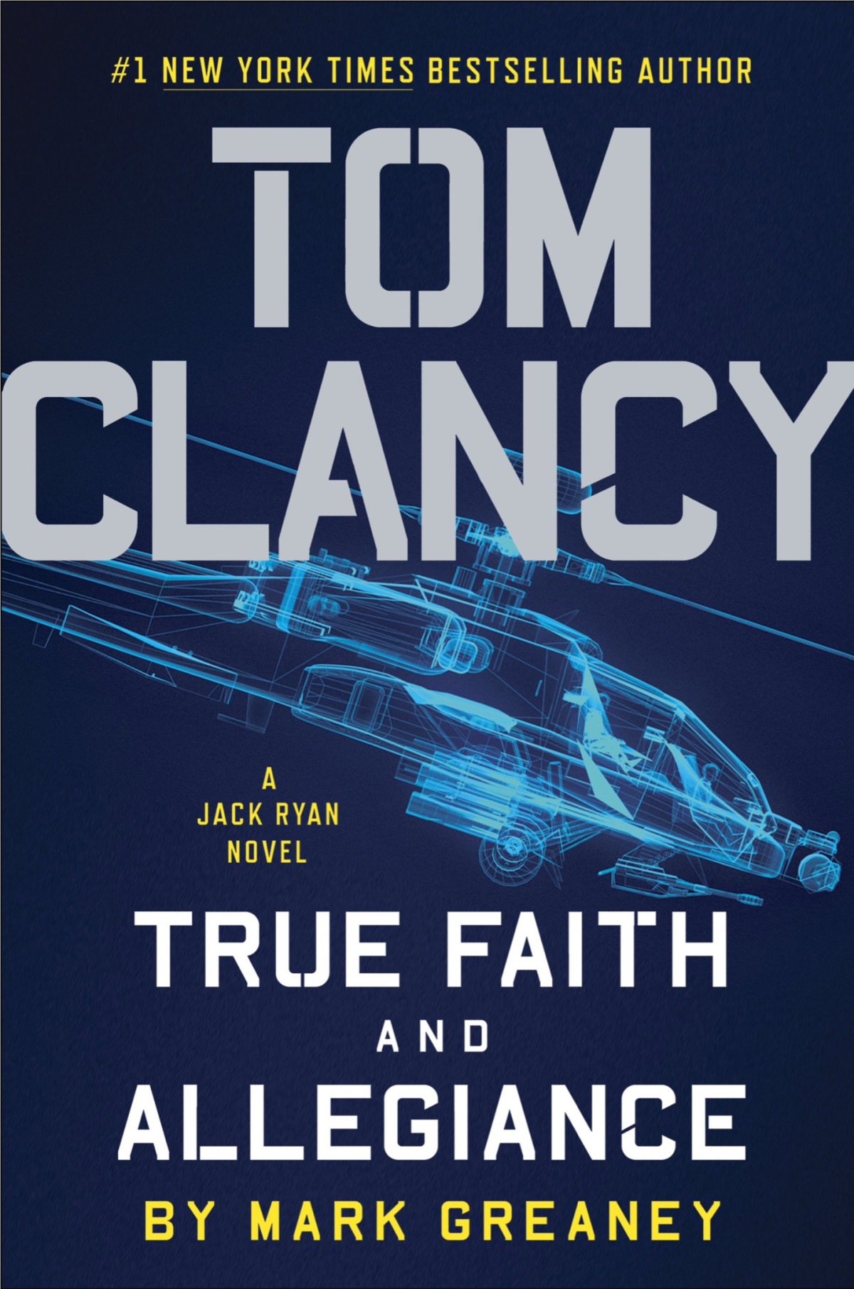 Jack Ryan 16 True Faith And Allegiance Mark Greaney