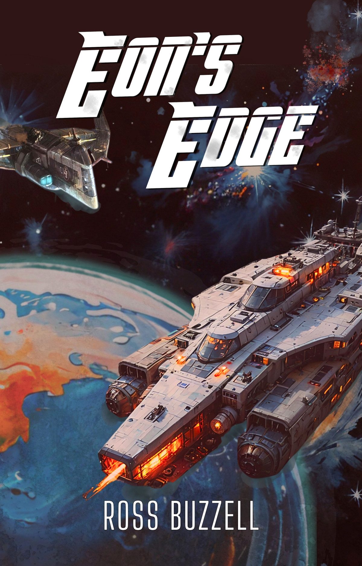 Starship Bandits 7 Eons Edge Ross Buzzell