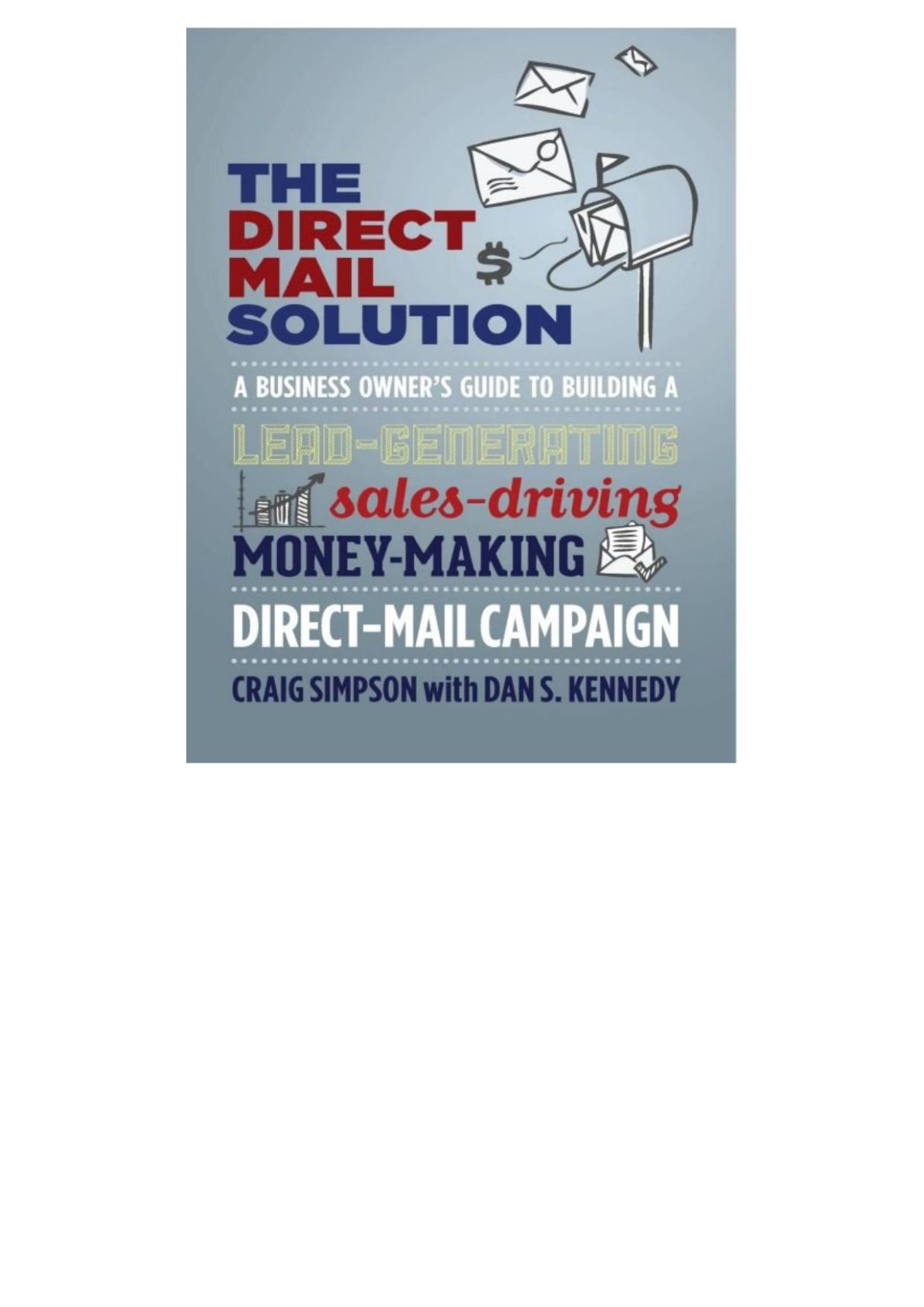The Direct Mail Solution Craig Simpson