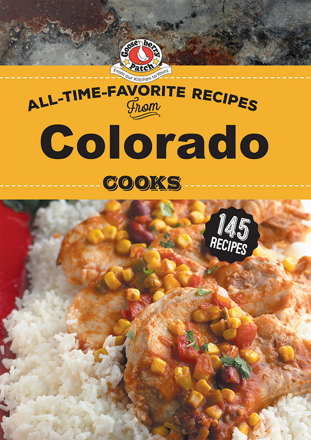 All Time Favorite Recipes From Colorado Cooks Unknown