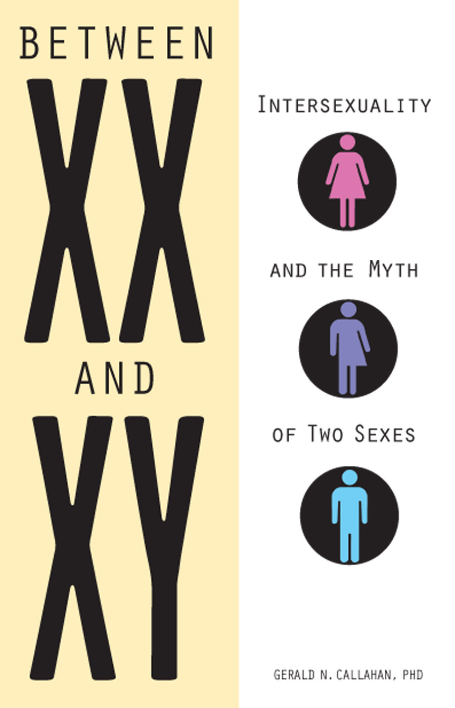 Between Xx And Xy Gerald Callahan