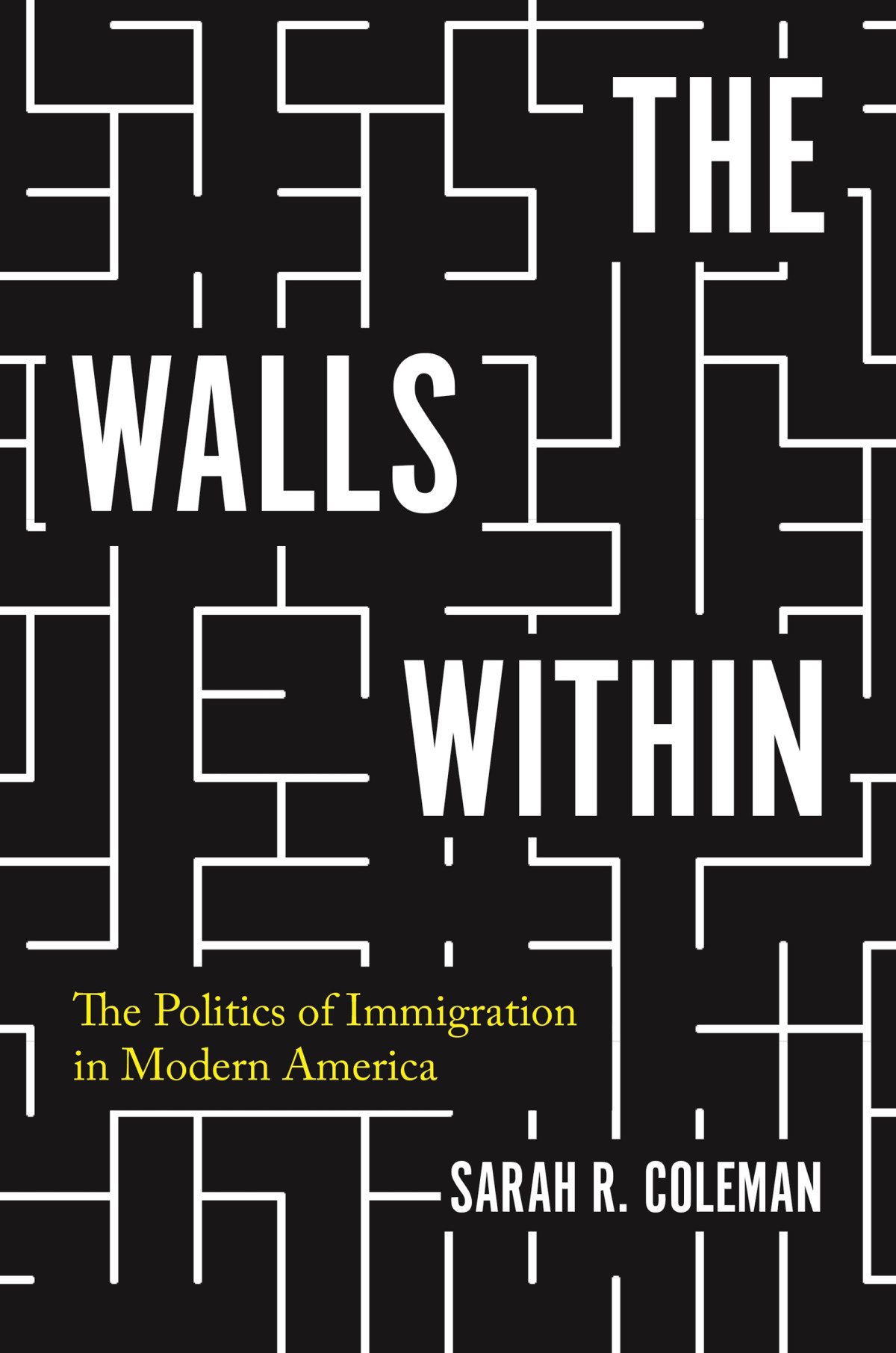 The Walls Within Sarah Coleman