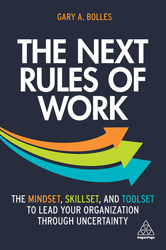 The Next Rules Of Work Bolles Gary A