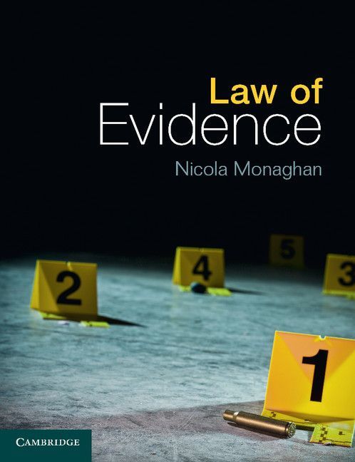 Law Of Evidence Nicola Monaghan