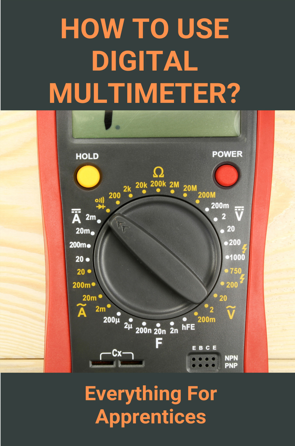 How To Use Digital Multimeter Everything For Apprentices How To Use A Dmm Meter Wilcut