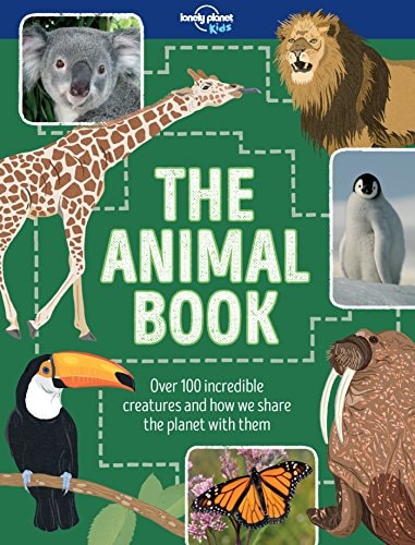 The Animal Book Lonely Planet Kids Lonely Planet Kids Ruth Martin