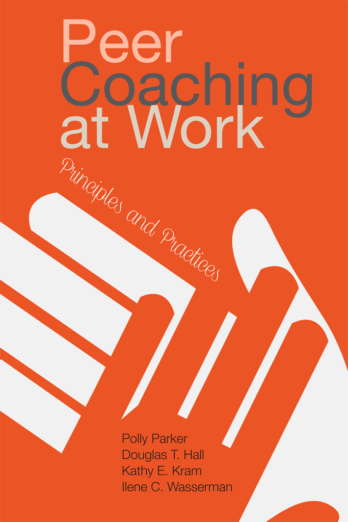 Peer Coaching At Work Polly Parkerdouglas T Tim Hallkathy E Kramilene C Wasserman