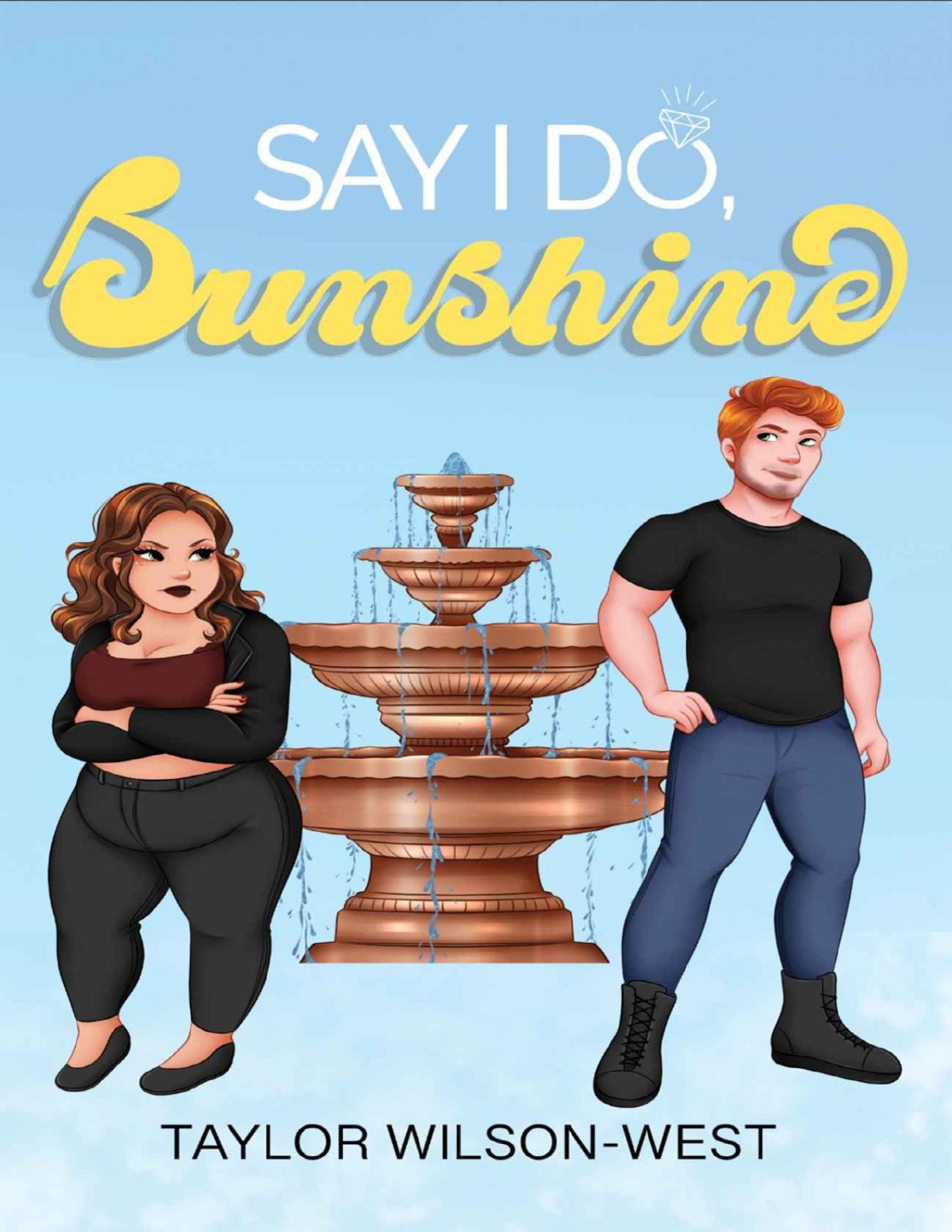 Say I Do Sunshine Taylor Wilsonwest