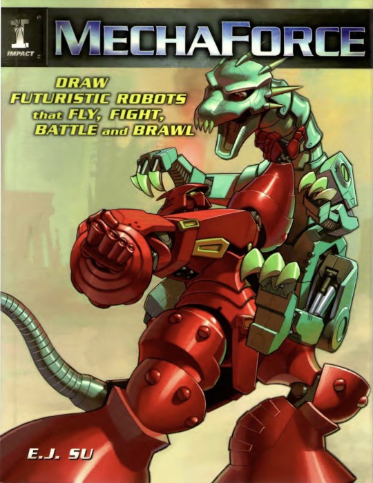 Mechaforce Draw Futuristic Robots That Fly Fight Battle And Brawl Ej Su