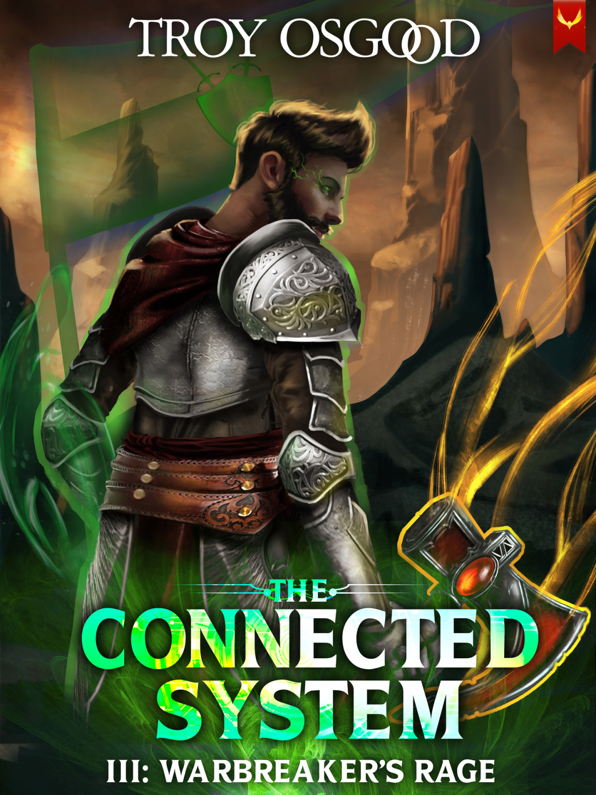 Connected System 3 Warbreakers Rage Troy Osgood