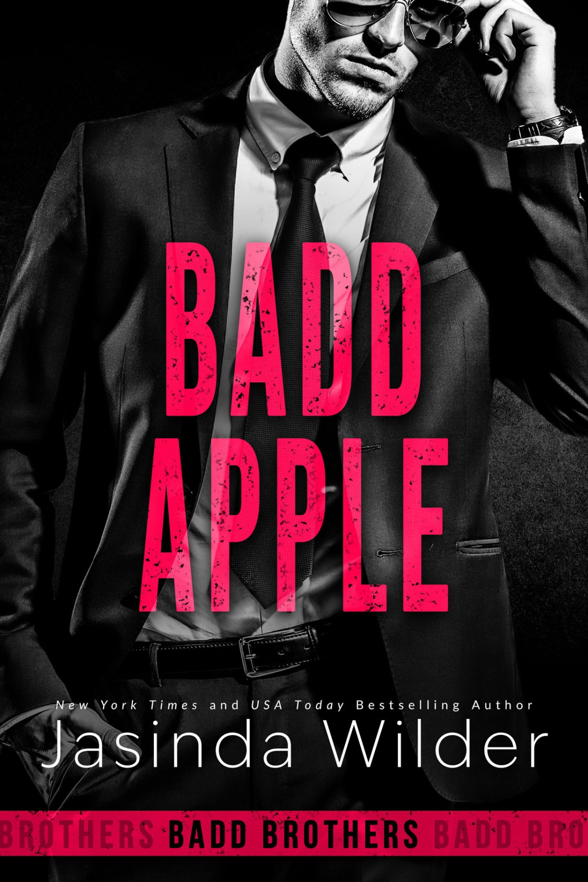 Badd Apple The Badd Brothers Book 20 Jasinda Wilder