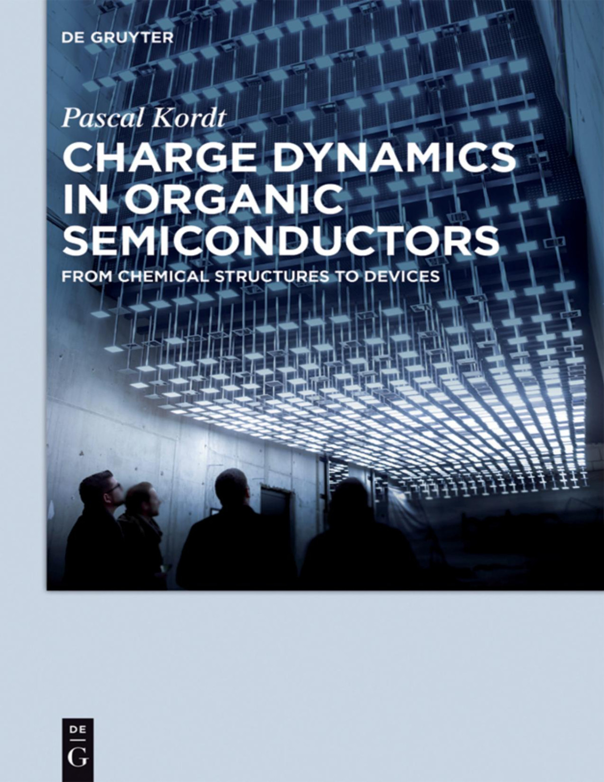Charge Dynamics In Organic Semiconductors Pascal Kordt