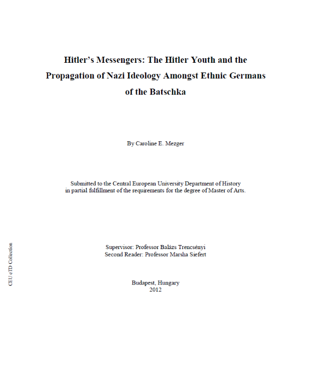 Hitlers Messengers The Hitler Youth And The Propagation Of Nazi Ideology Amongst Ethnic Germans Of The Batschka Caroline Mezger