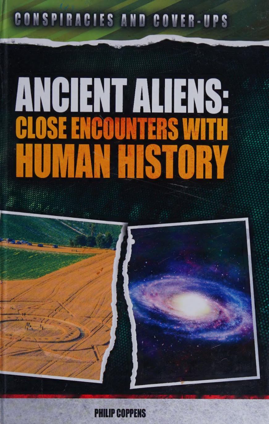 Ancient Aliens Close Encounters With Human History Coppens Philip