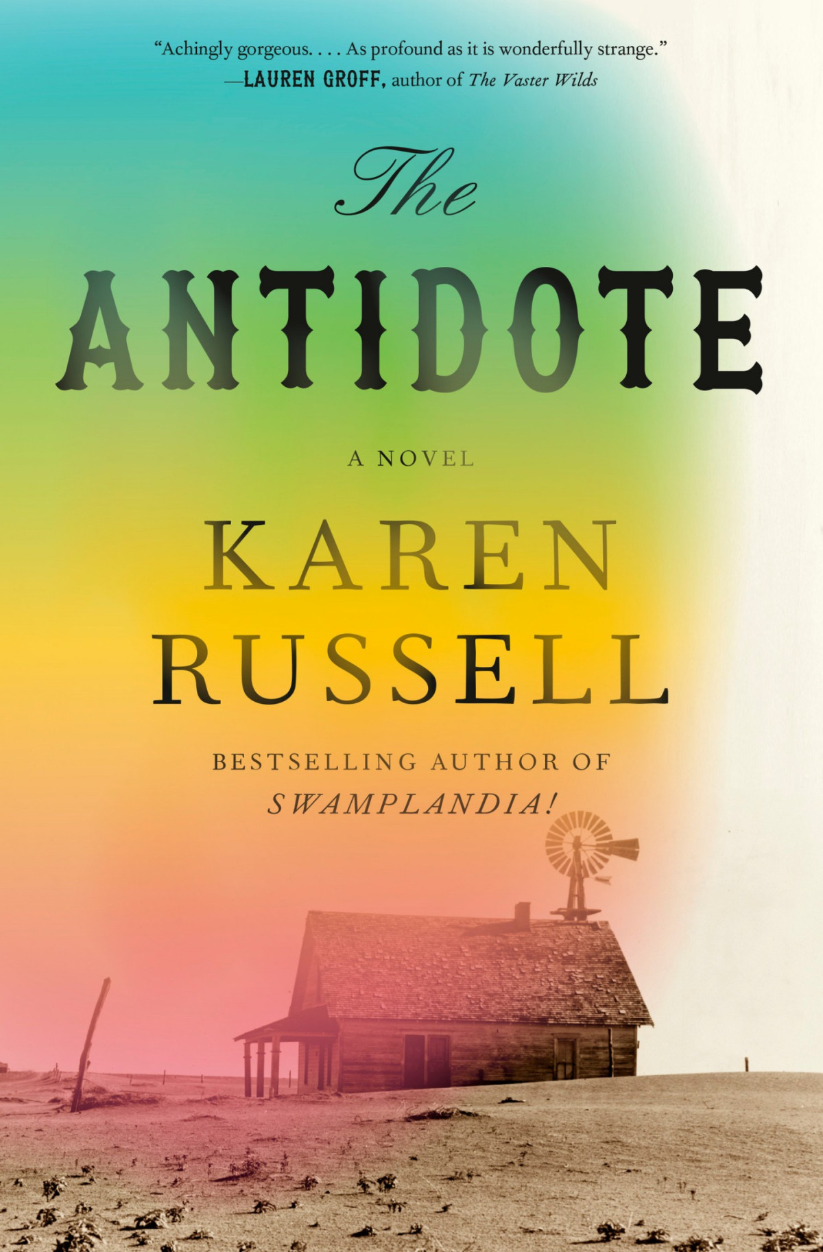 The Antidote 1st Edition Karen Russell