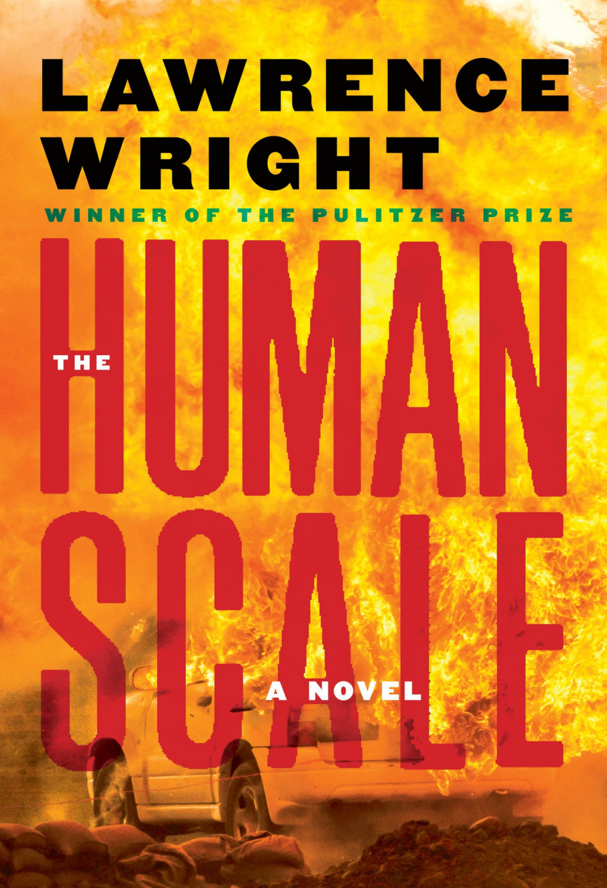 The Human Scale A Novel Lawrence Wright
