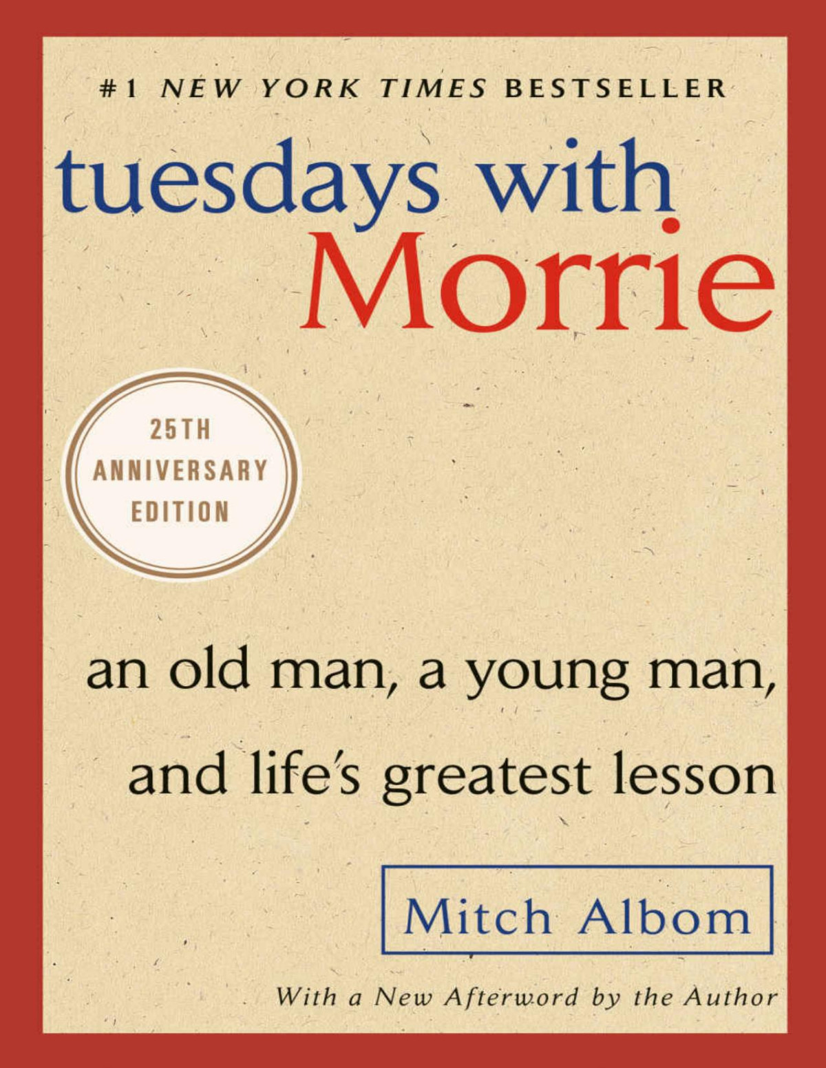 Tuesdays With Morrie Mitch Albom