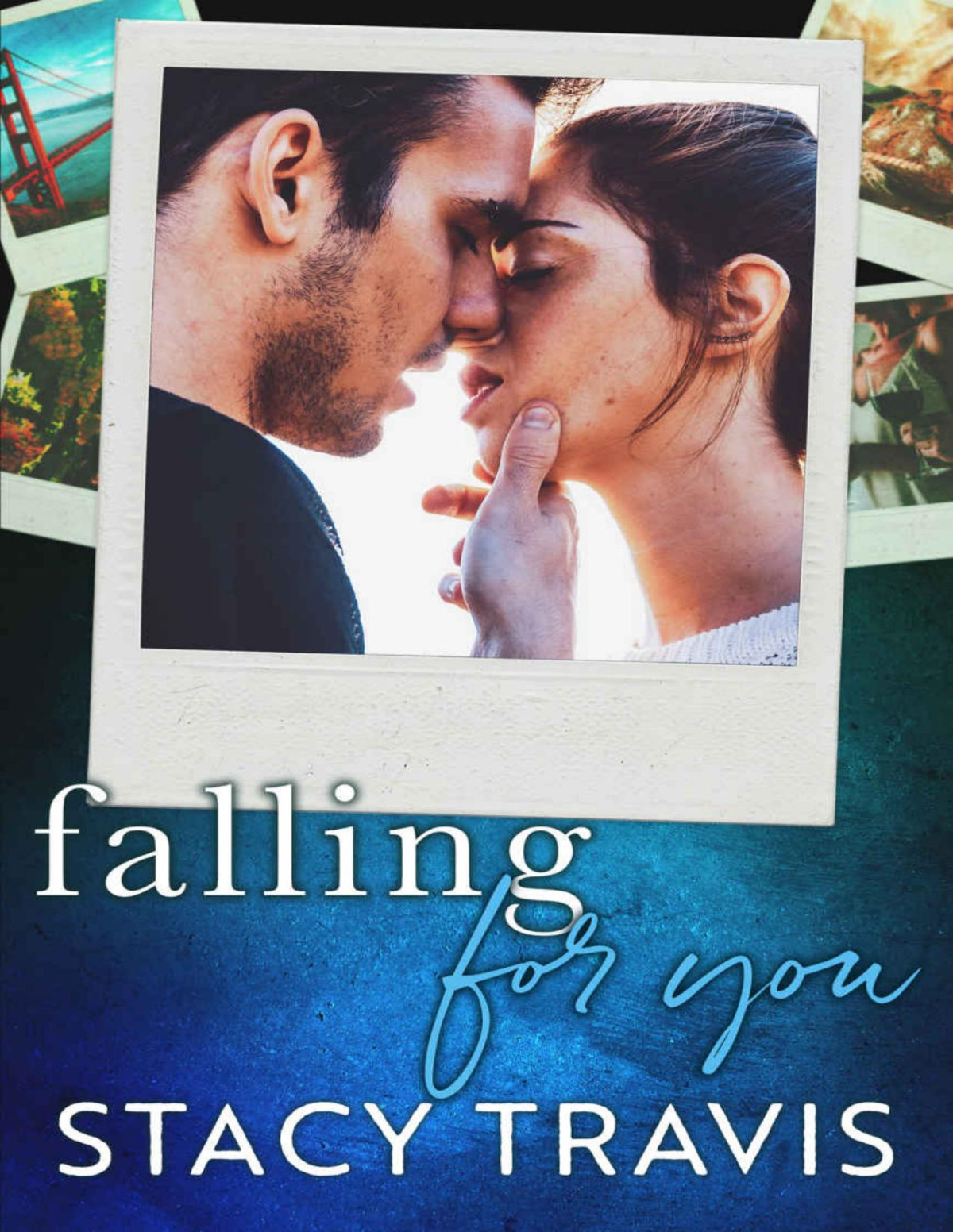 Falling For You Travis Stacy