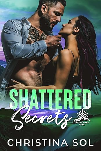 Shattered Secrets Christina Sol
