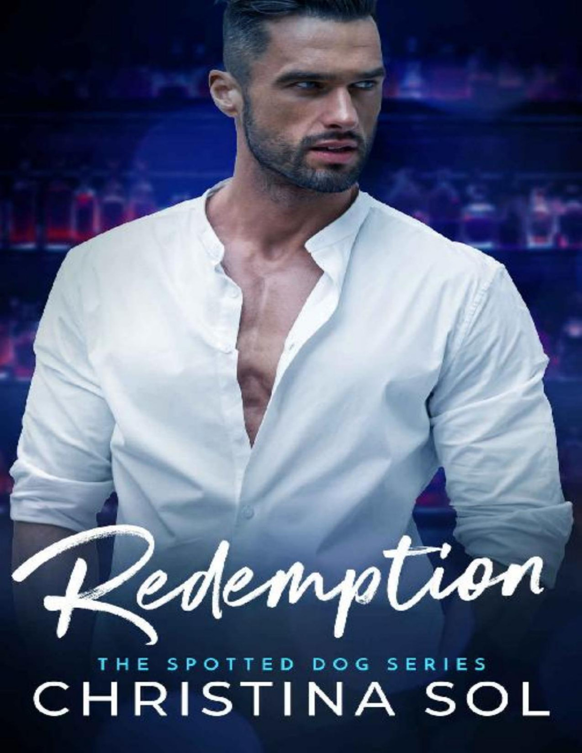 Redemption The Spotted Dog Series Book 1 Christina Sol