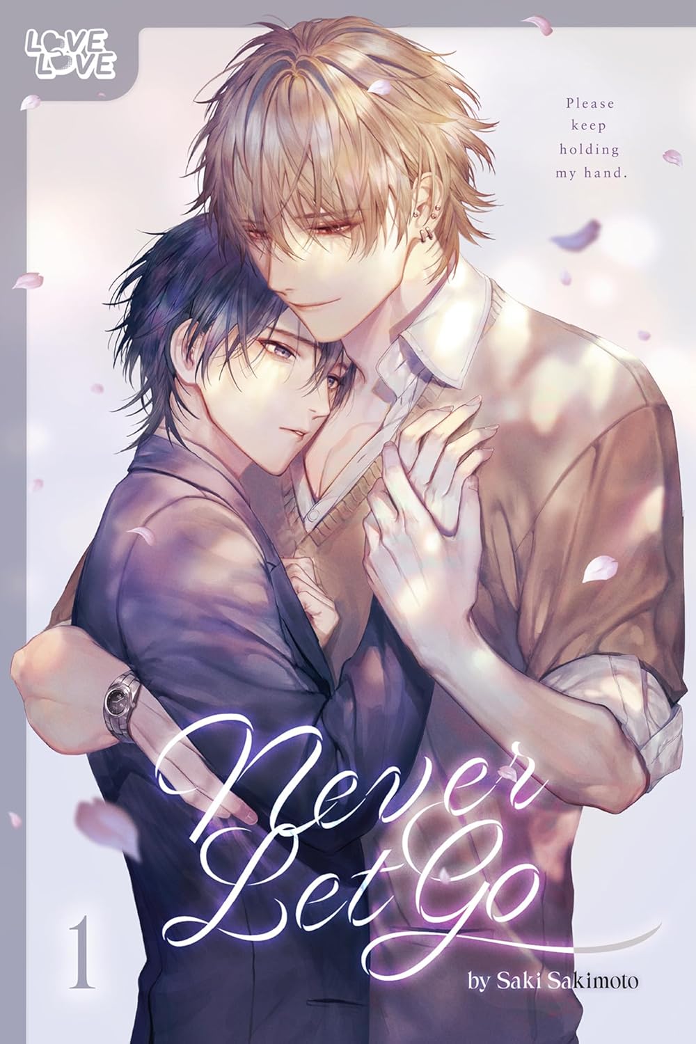 Never Let Go Volume 1 Saki Sakimoto
