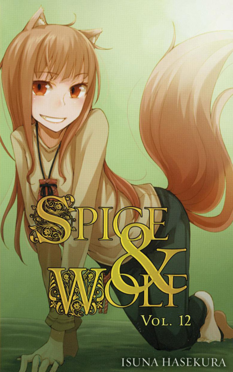 Spice And Wolf 12 Isuna Hasekura