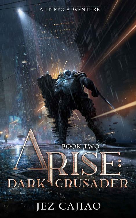 Arise 2 Dark Crusader Jez Cajiao