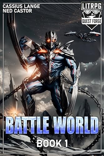 Battle World 1 A Progression Adventure Cassius Lange Castor