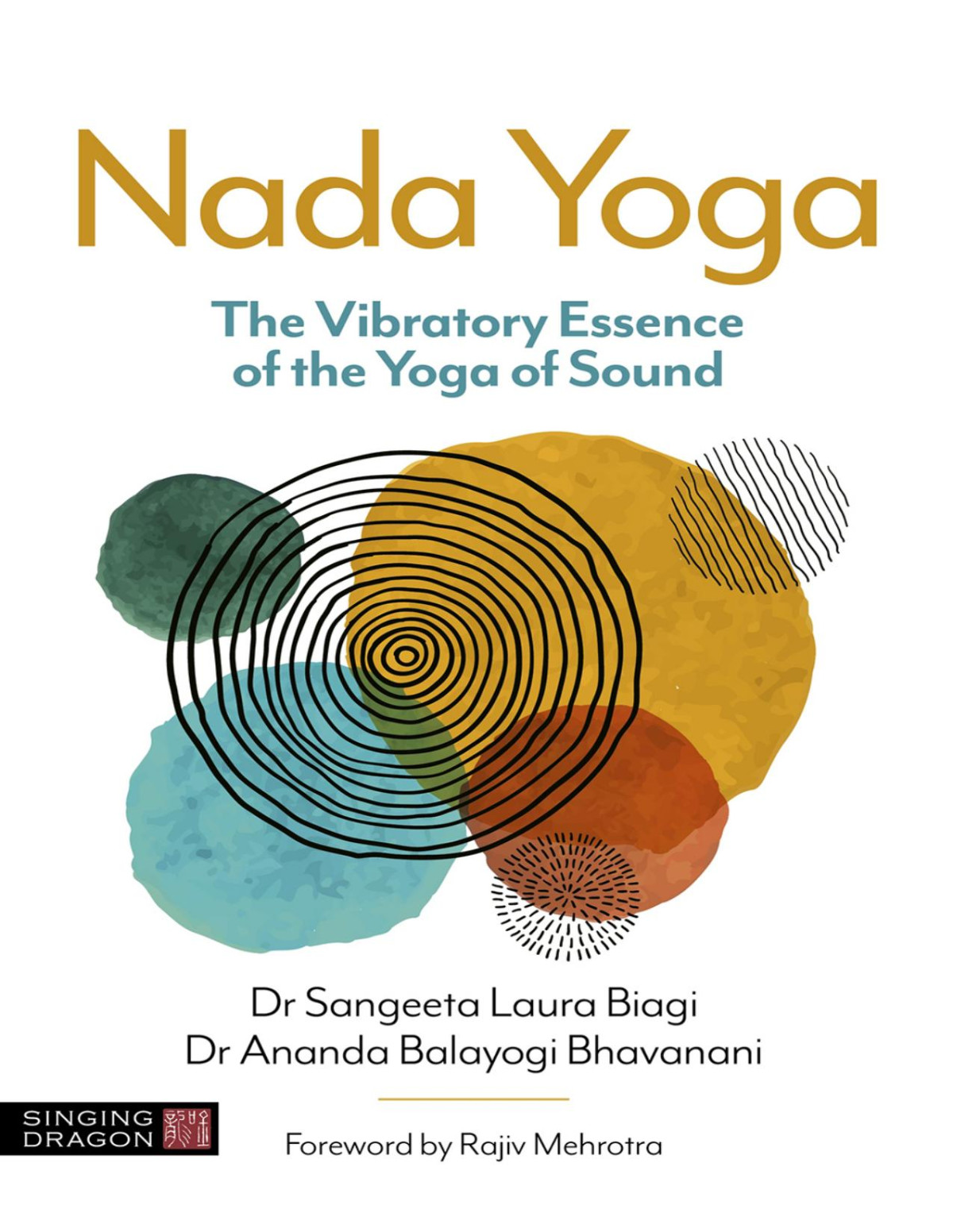 Nada Yoga Dr Sangeeta Laura Biagi