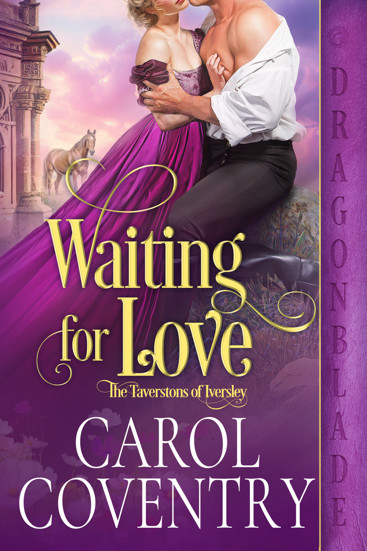 Waiting For Love A Regency Historical Romance The Taverstons Of Iversley Book 3 Carol Coventry