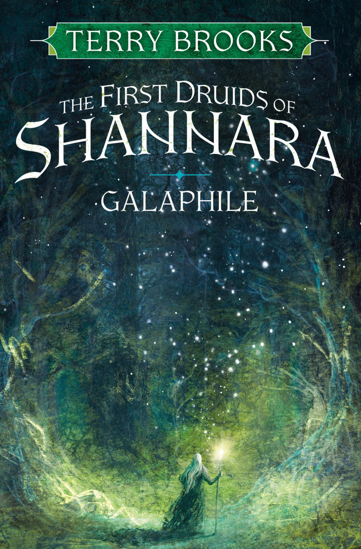 Galaphile The First Druids Of Shannara Terry Brooks