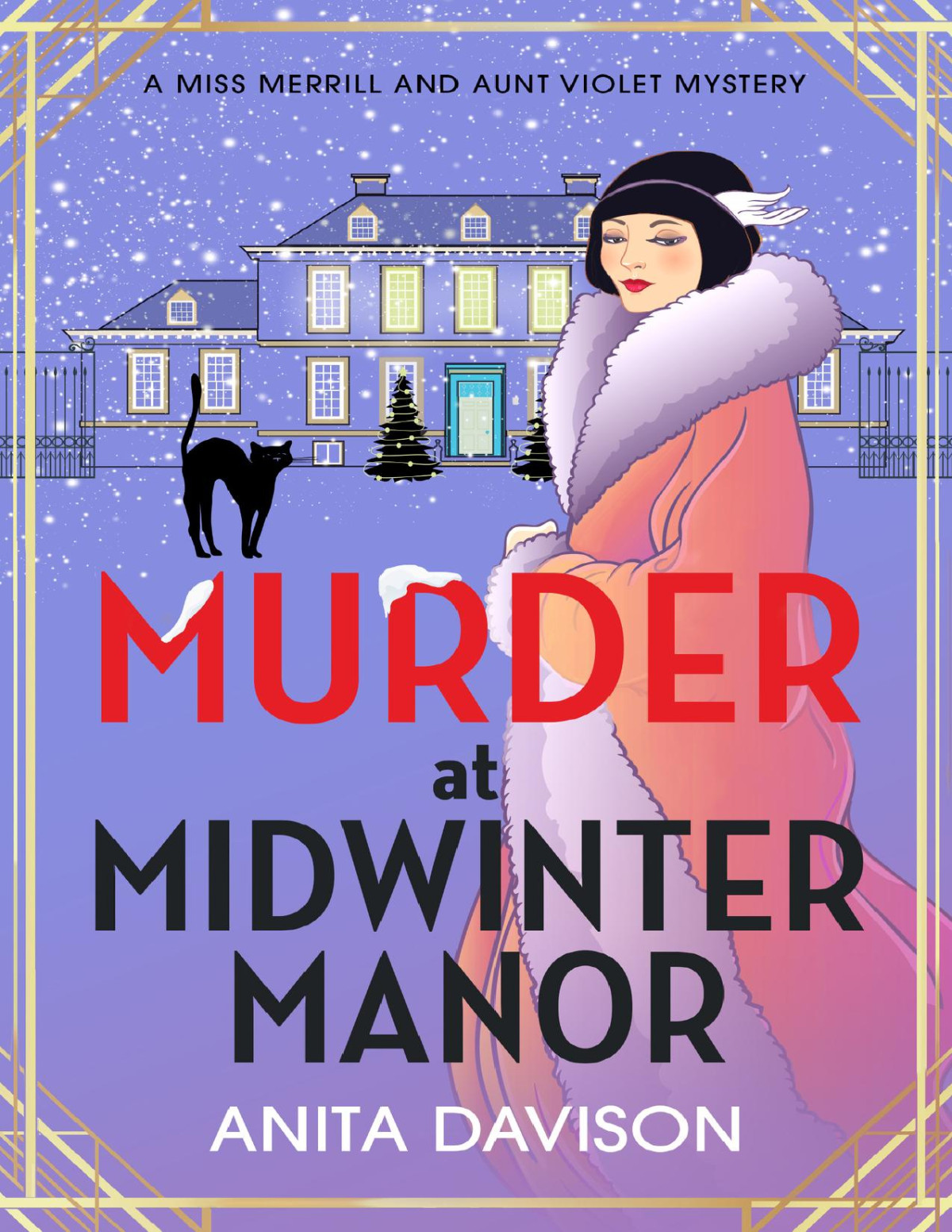 Murder At Midwinter Manor Miss Merrill And Aunt Violet Mysteries Anita Davison
