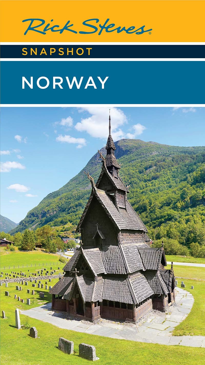 Rick Steves Snapshot Norway Rick Steves