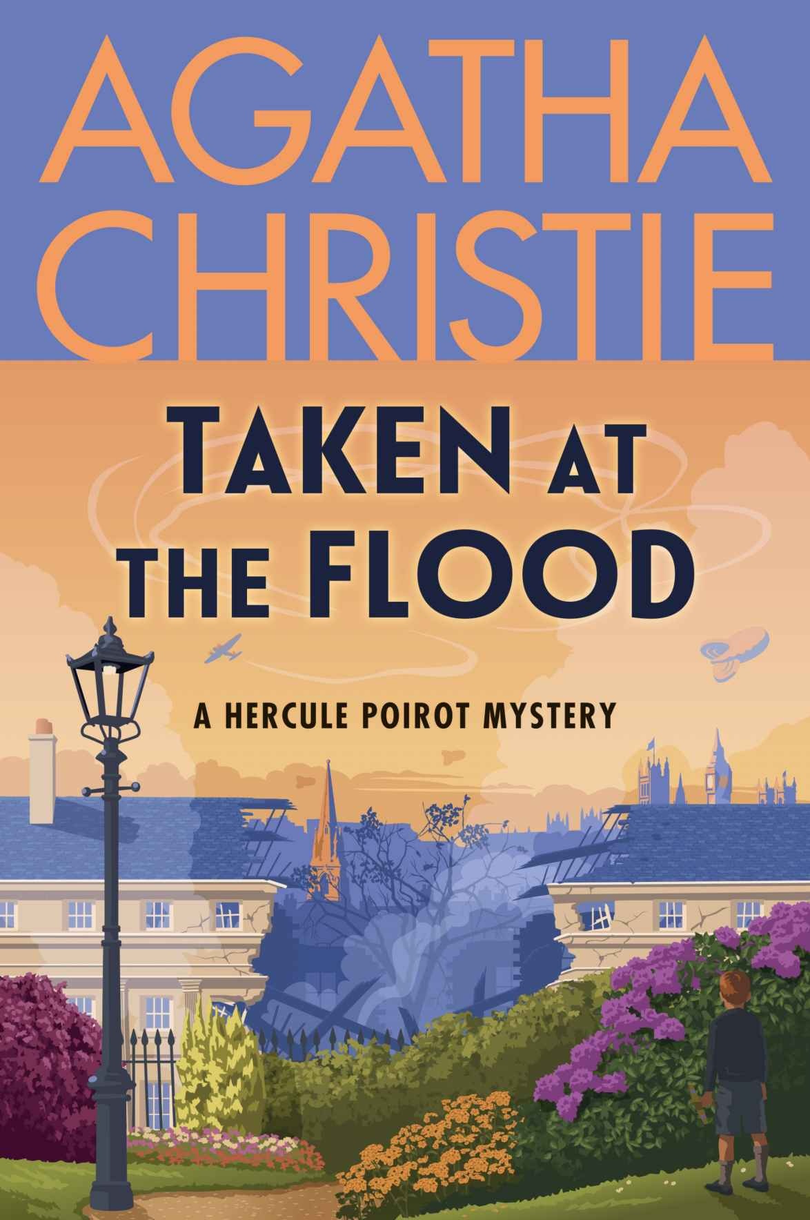 Taken At The Flood A Hercule Poirot Mystery Agatha Christie