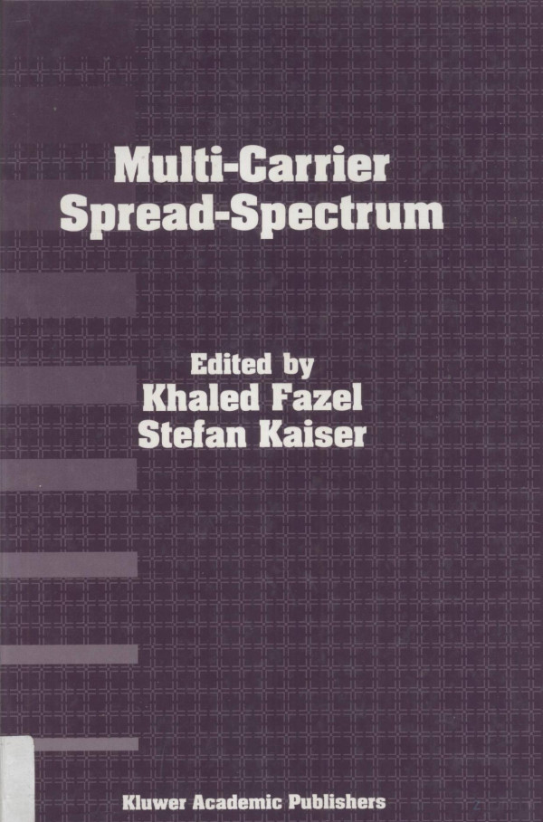 Multicarrier Spreadspectrum For Future Generation Wireless Systemsfourth International Workshopgermanyseptember 17192003khaled Fazel 2004th Edition Stefan Kaiser