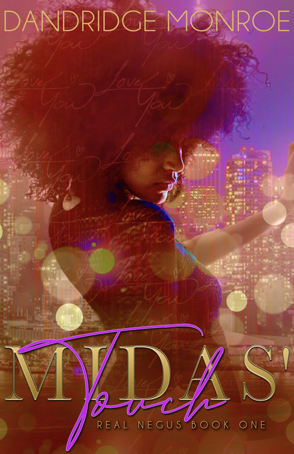 Midas Touch Dandridge Monroe