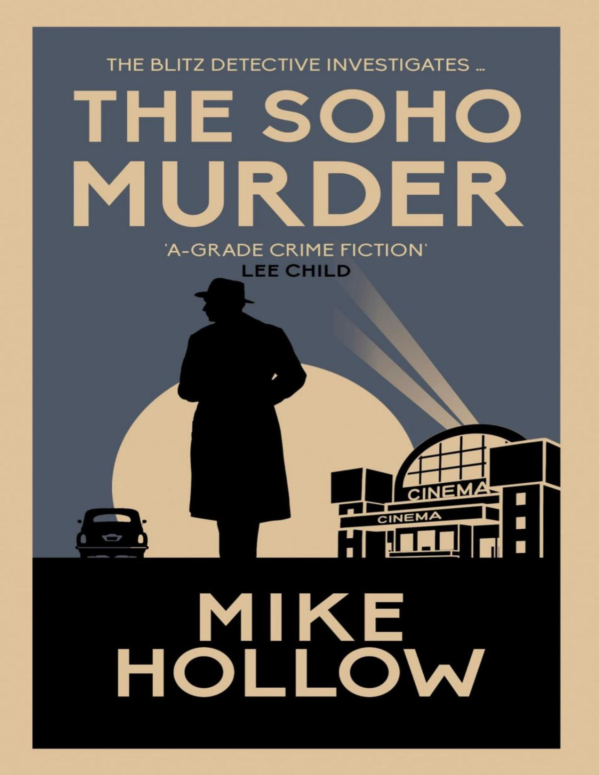 The Soho Murder Mike Hollow