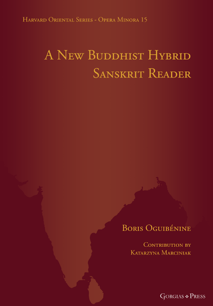 A New Buddhist Hybrid Sanskrit Reader Boris Oguibnine Katarzyna Marciniak