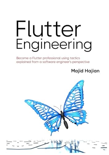 Flutter Engineering Majid Hajian