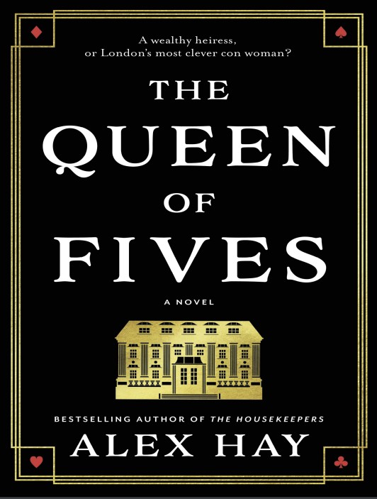 The Queen Of Fives Alex Hay