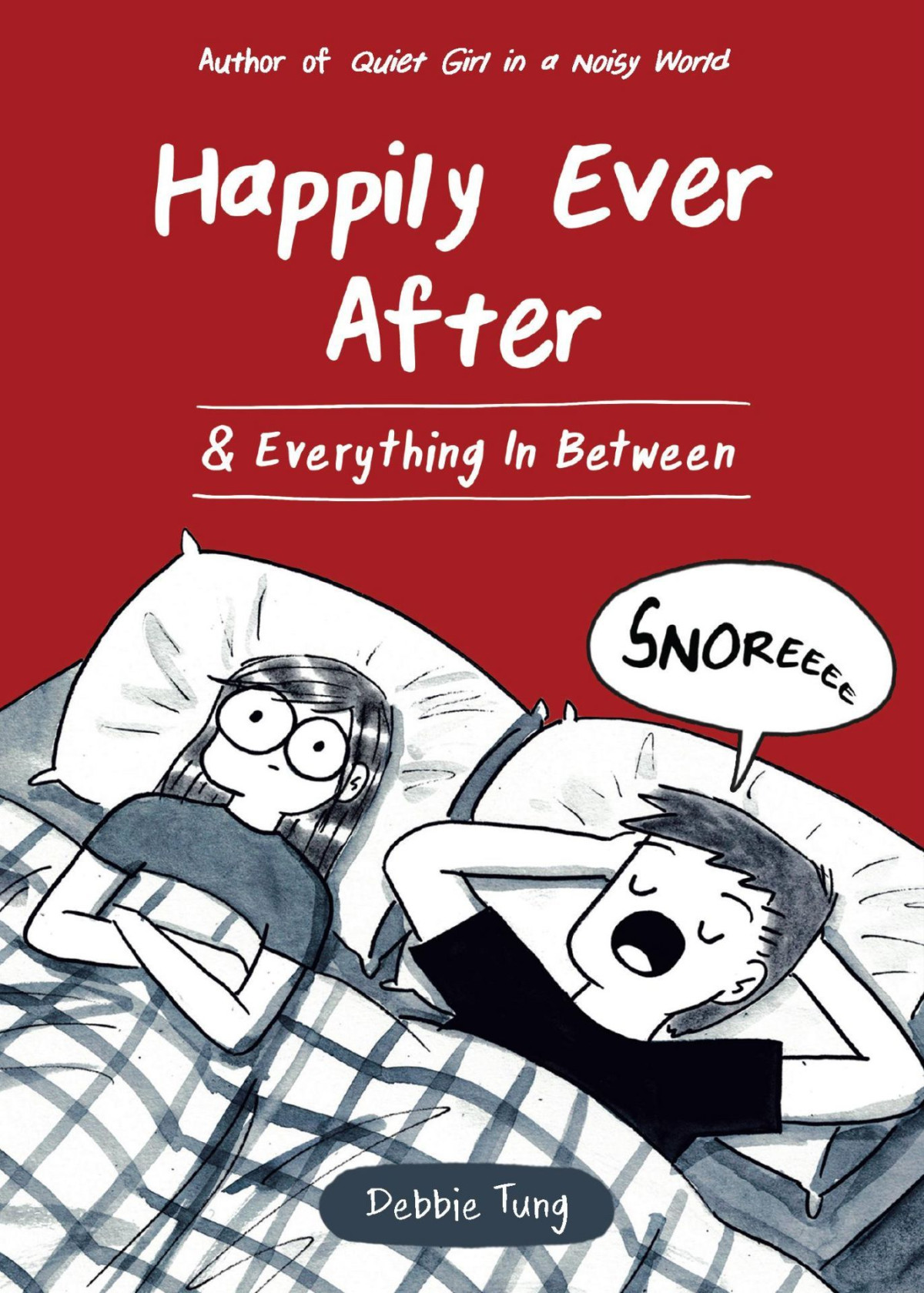Happily Ever After Everything In Between Debbie Tung
