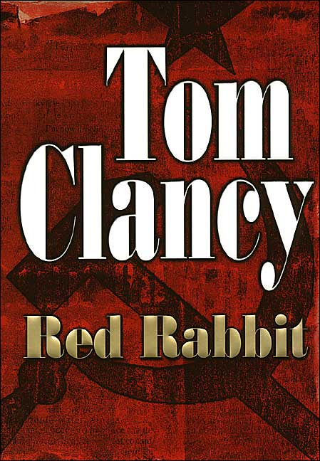John Clark 9 Red Rabbit Tom Clancy