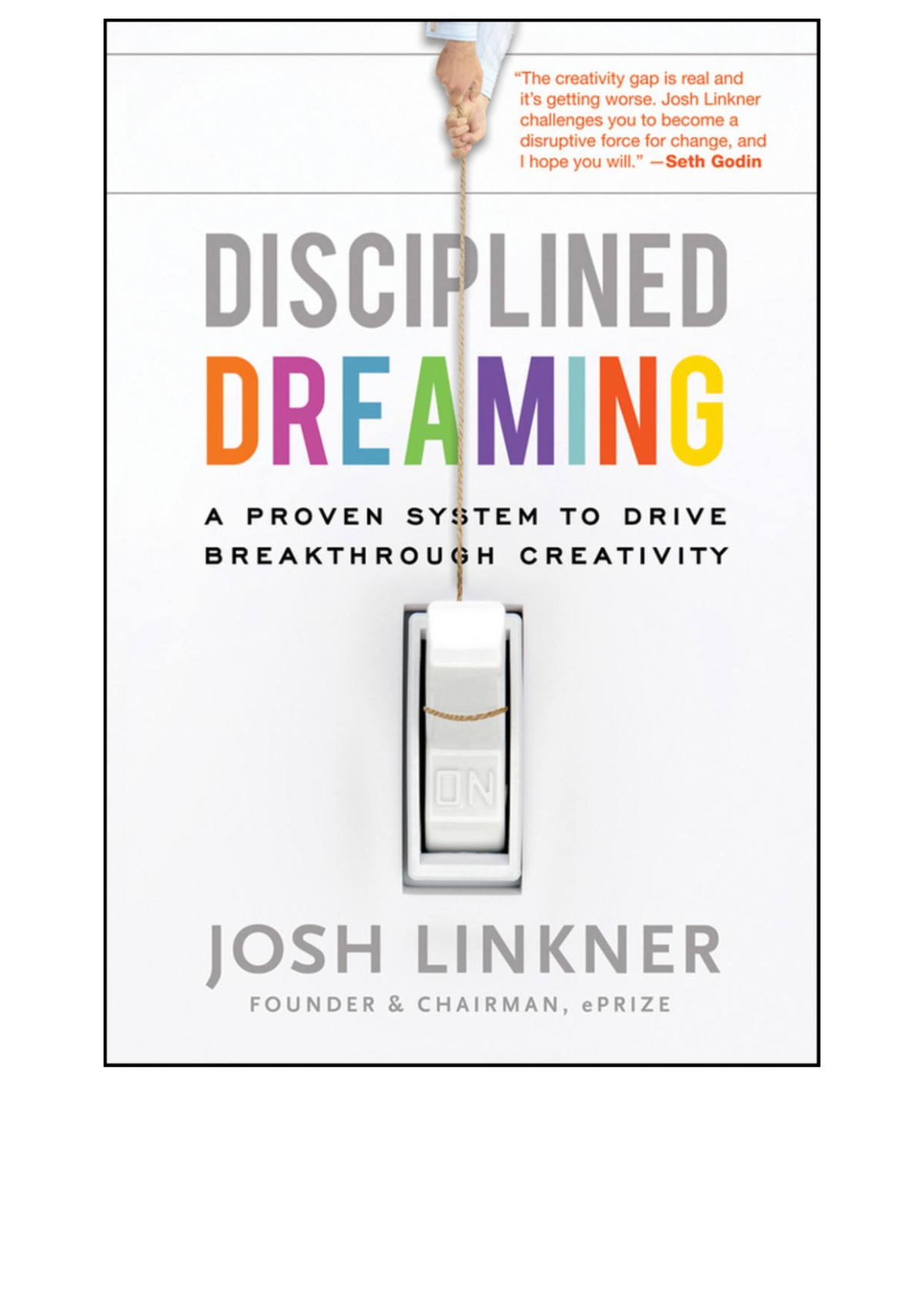 Disciplined Dreaming Josh Linkner