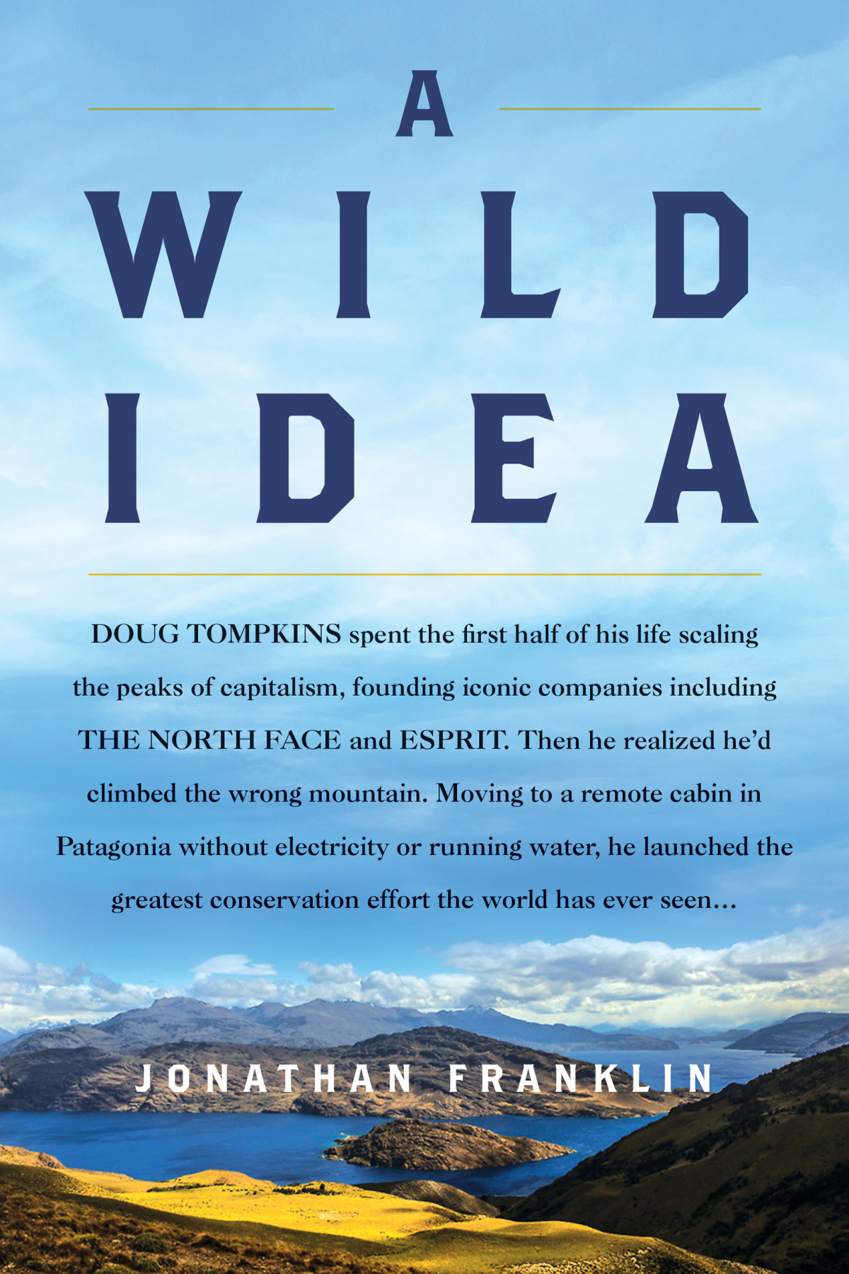 A Wild Idea Jonathan Franklin