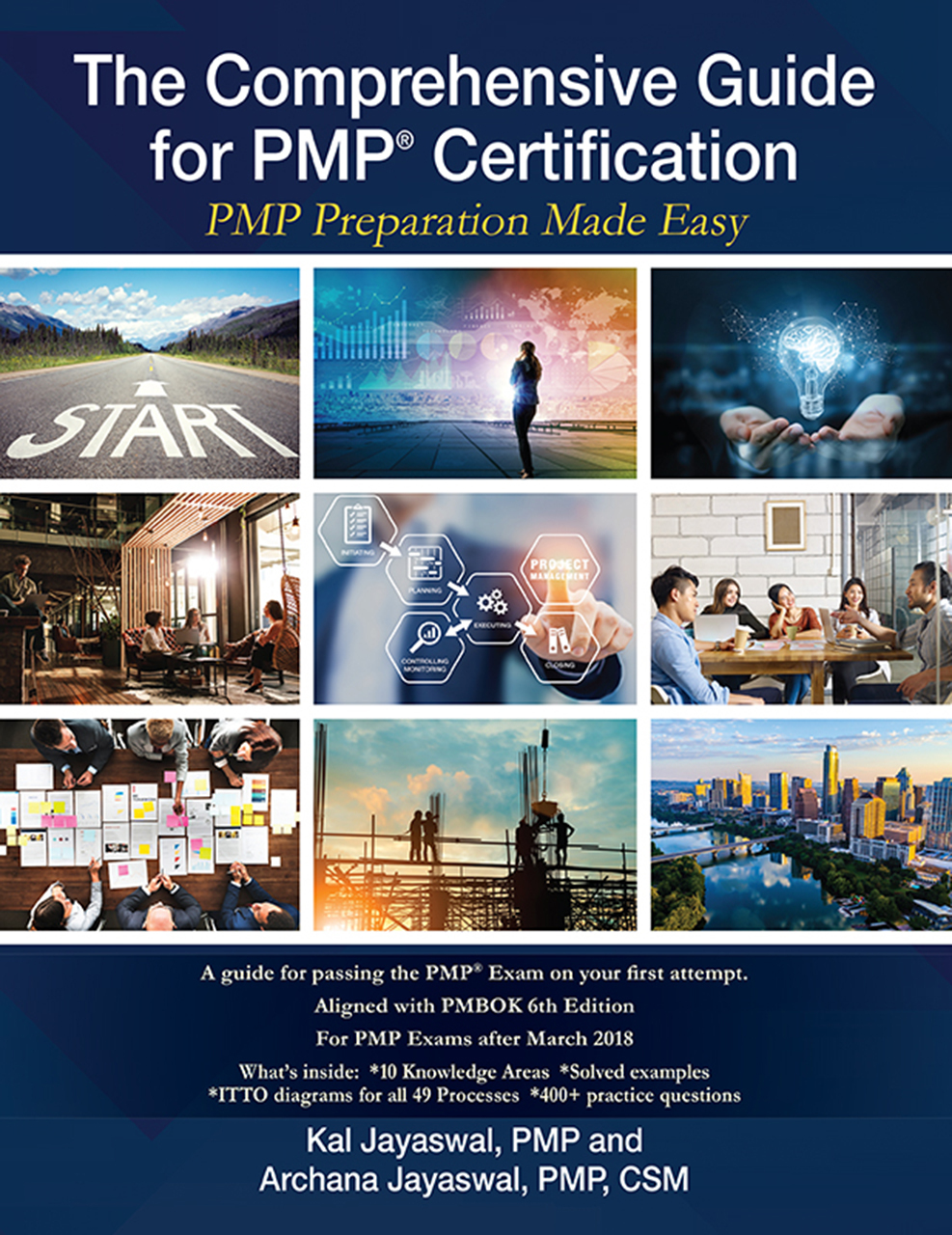 The Comprehensive Guide For Pmp Certification Pmp Preparation Made Easy Jayaswal Pmp Csm